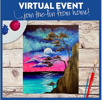 VIRTUAL EVENT! PAINT AT HOME!